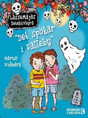 cover image of LasseMajas sommarlovsbok. Det spökar i Valleby